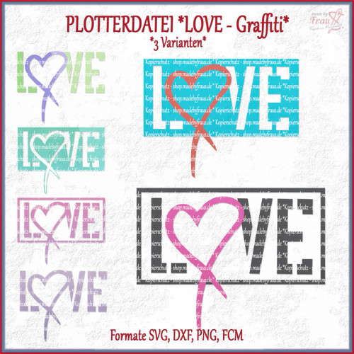 love-Graffiti *Plotterdatei in 3 Varianten