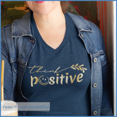 Plottermotiv think positive - gold metallic 25cm - Shirt