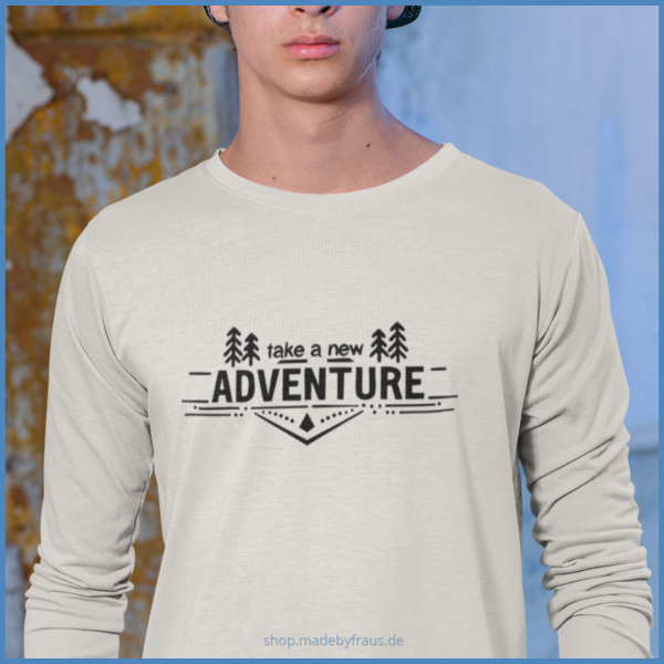 Plotterdatei shirt  Take a new ADVENTURE